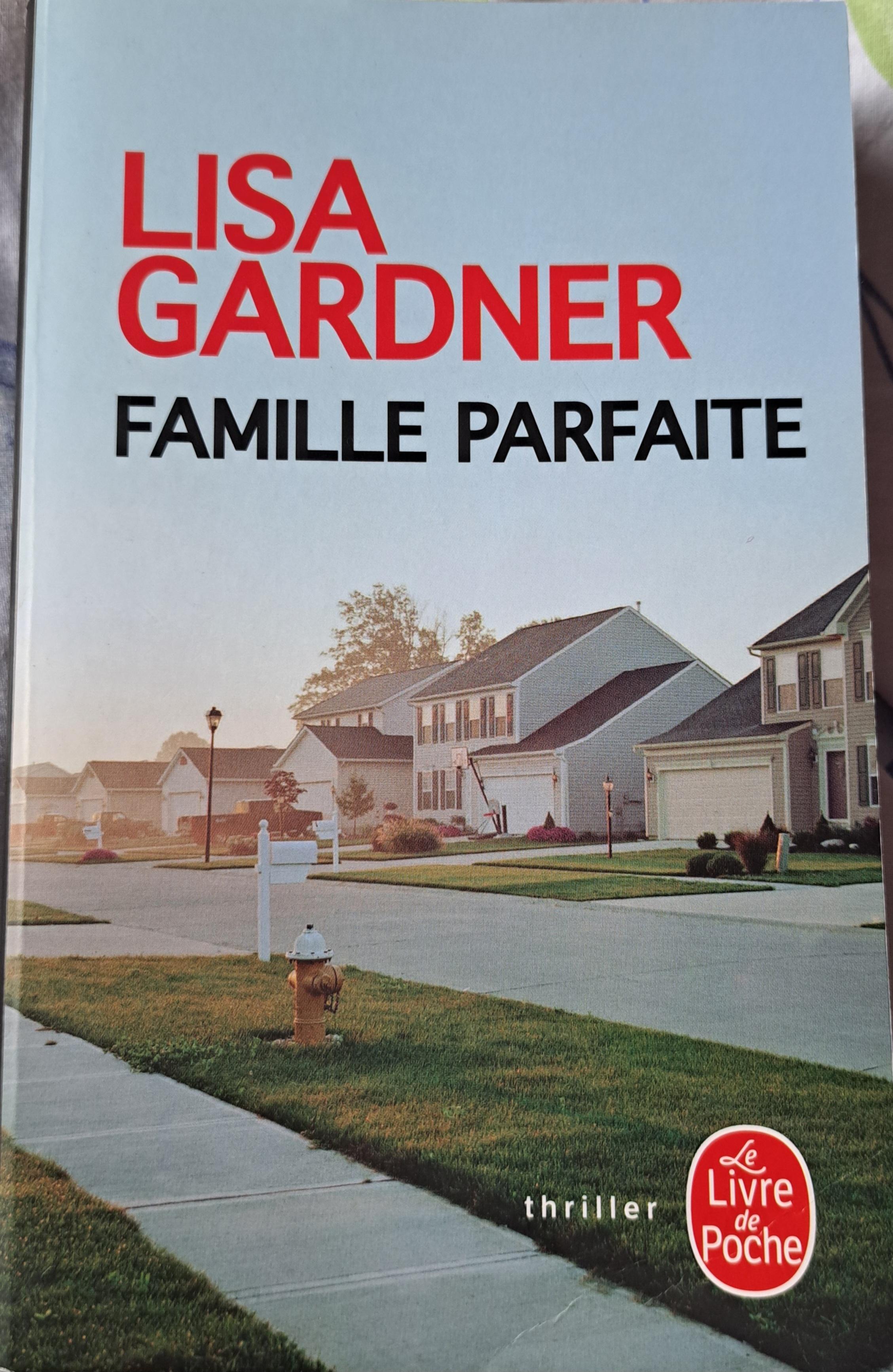 troc de troc réservé famille parfaite de lisa gardner image 0