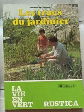 troc de troc livre les trucs du jardinier  rustica bon etat image 0