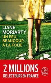 troc de troc livre - un peu, beaucoup, à la folie - poche - liane moriarty image 0