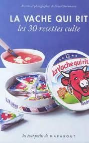 troc de troc attribué livre - la vache qui rit - 30 recettes cuite image 0