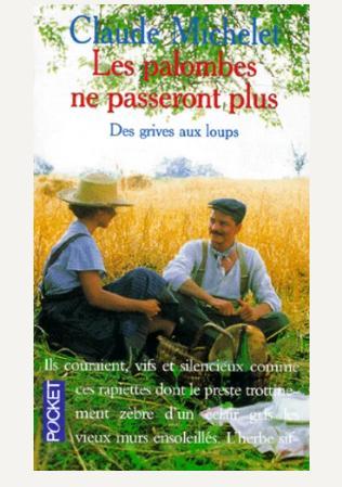 troc de troc livre - des grives aux loups tome 2  - claude michelet image 0