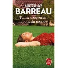 troc de troc livre - tu me trouveras au bout du monde - nicolas barreau image 0