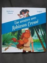 troc de troc l.jeunesse - une aventure avec robinson crusoé image 0