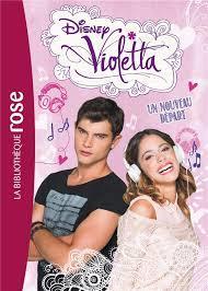 troc de troc l.j.disney - violetta - t5 - un nouveau départ image 0