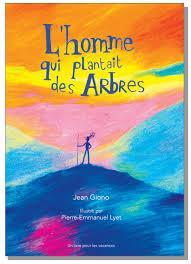 troc de troc l.jeunesse - l'homme qui plantait des arbres - jean giono image 0