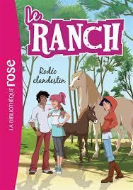 troc de troc l.jeunesse b..rose - le ranch - tome 16 image 0