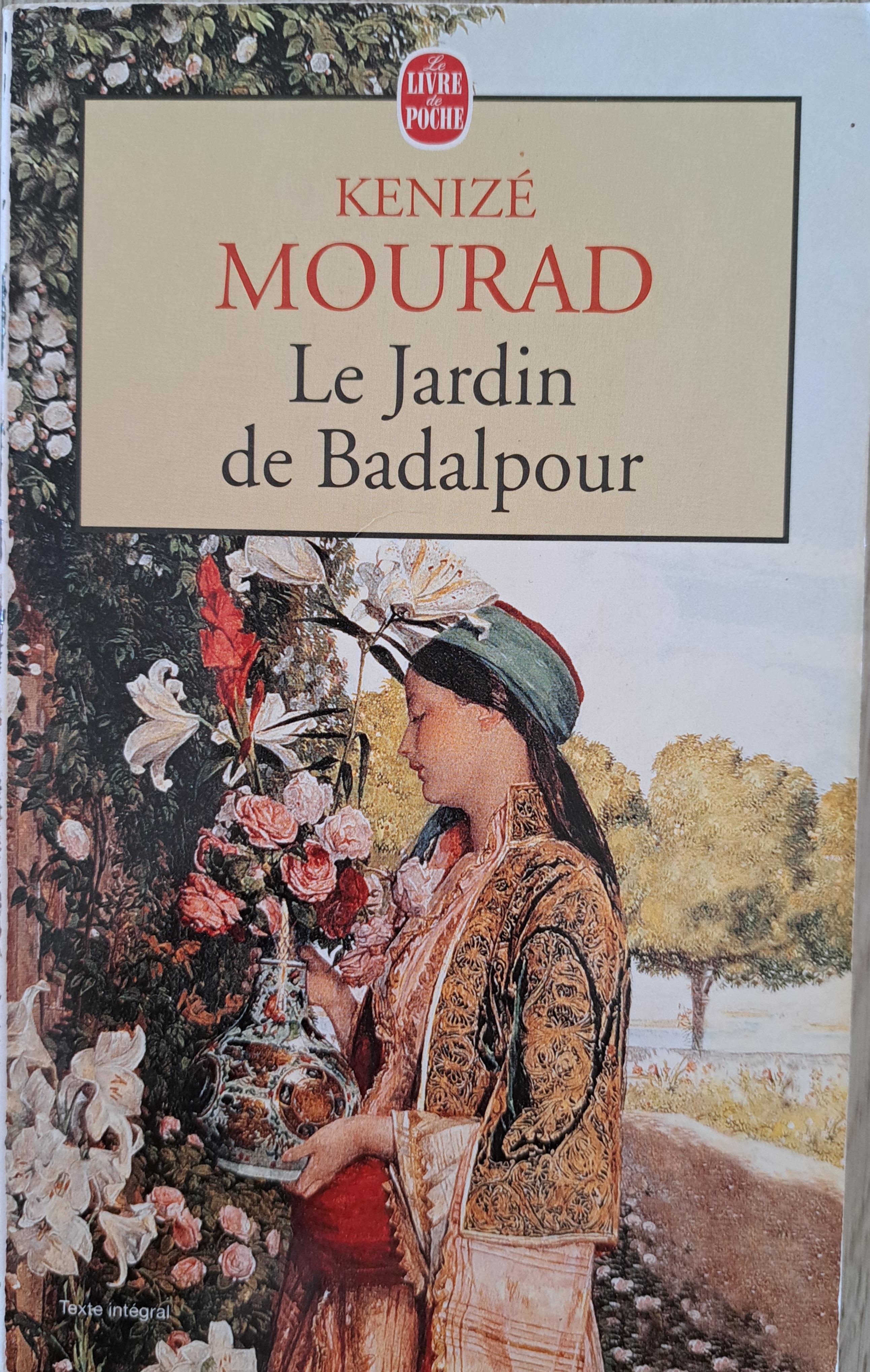 troc de troc le jardin des badalpour de kenizé mourad image 0