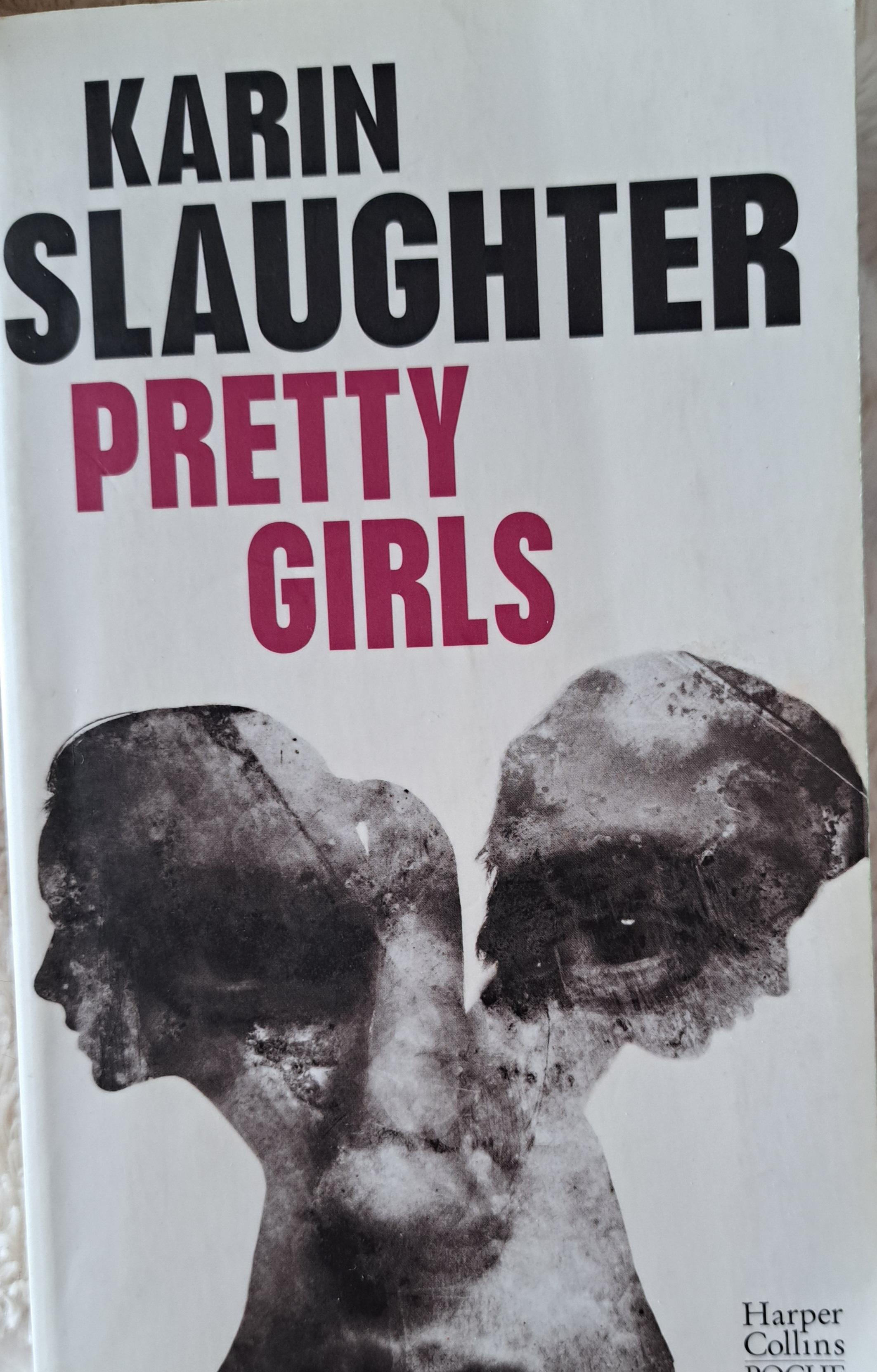 troc de troc pretty girls de karin slaughter image 0