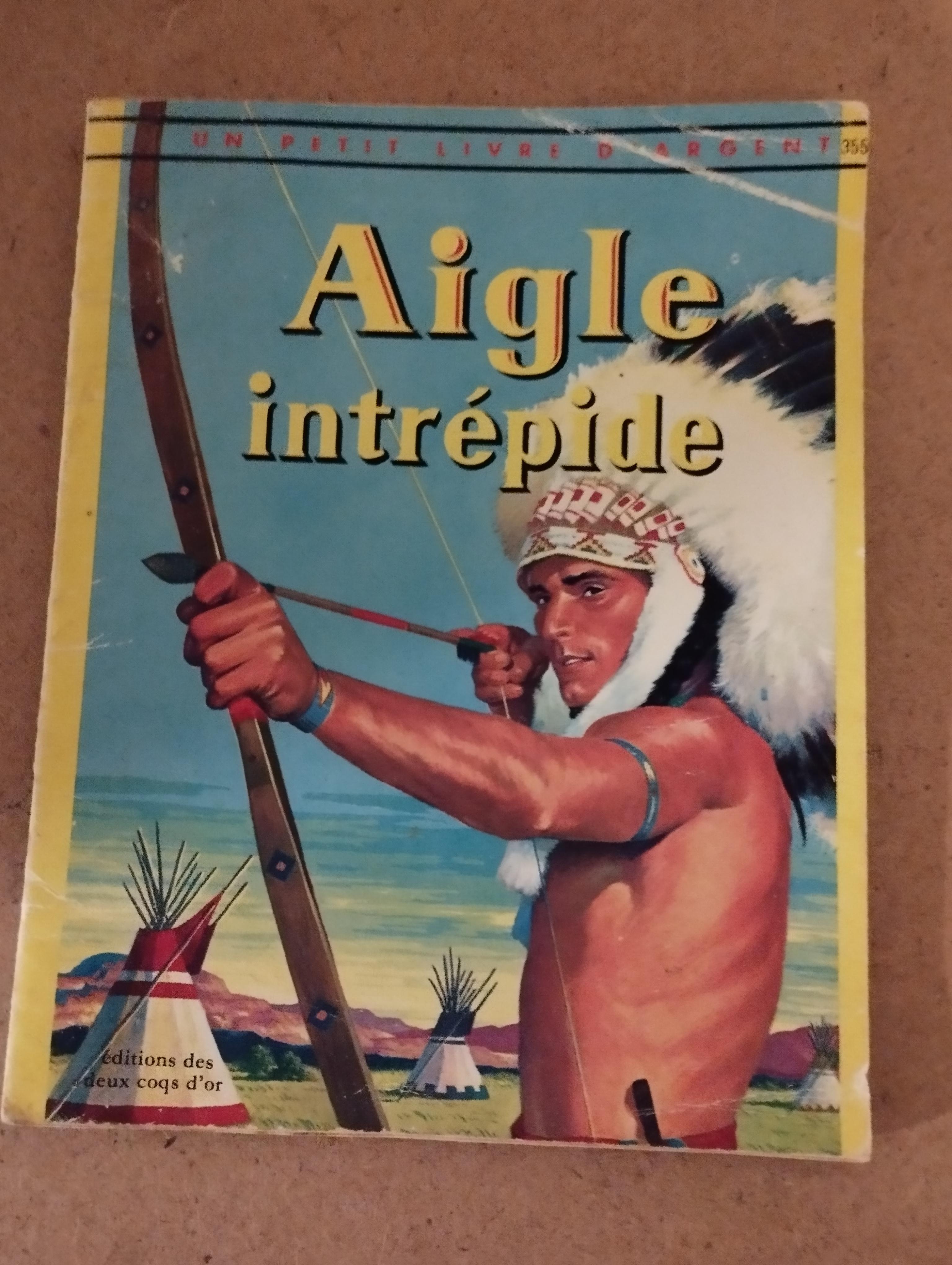 troc de troc livre aigle intrépide (1981) image 0