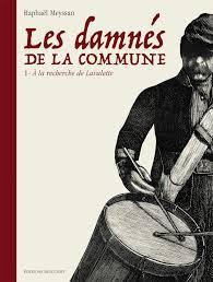 troc de troc bd hist. - les damnés de la commune - tome 1 image 0