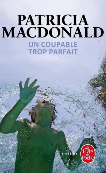 troc de troc livre - un coupable trop parfait - poche - patricia macdonald image 0