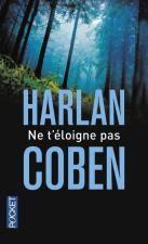 troc de troc attribué livre - ne t'éloigne pas _ poche - harlan coben image 0