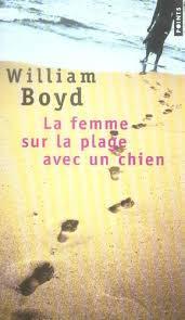 troc de troc livre - la femme sur la plage avec un chien poche william boyd image 0