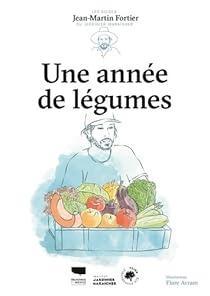 troc de troc recherche le livre " une année de légumes "de fortier jean-martin image 0