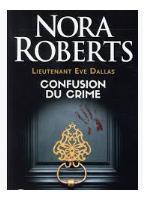 troc de troc attribué livre - lt eve dallas -t42-  confusion du crime - nora roberts image 0