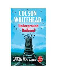 troc de troc livre - underground railroad - poche - colson whitehead image 0