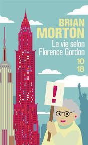 troc de troc livre - la vie selon florence gordon - poche - brian morton image 0