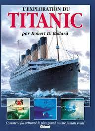 troc de troc attribué livre - l'exploration du titanic -  robert d. ballard image 0