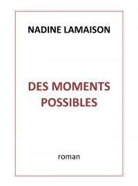 troc de troc livre "des moments possibles" $ image 0