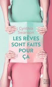troc de troc livre - les rêves sont faits pour ça - poche - cynthia swanson image 0