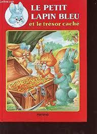 troc de troc attribué livre - le petit lapin bleu et le trésor caché image 0