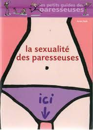 troc de troc livre - la sexualité des paresseuses - anita naik image 0