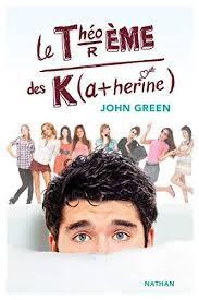 troc de troc livre - le théorème des katherine - john green image 0