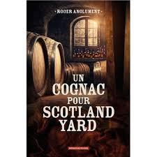 troc de troc livre - un cognac pour scotland yard -  roger anglument image 0