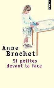 troc de troc livre - si petites devant ta face - poche - anne brochet image 0