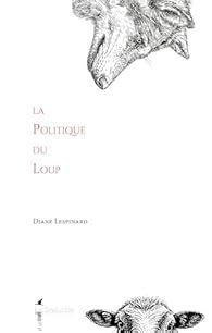 troc de troc recherche le livre " politique du loup " de diane lespinard image 0