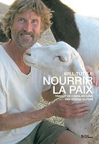 troc de troc recherche le livre de will tuttle " nourrir la paix " image 0