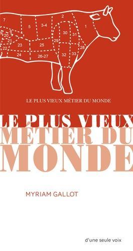 troc de troc recherche le livre " le plus vieux métier du monde" gallot myria image 0