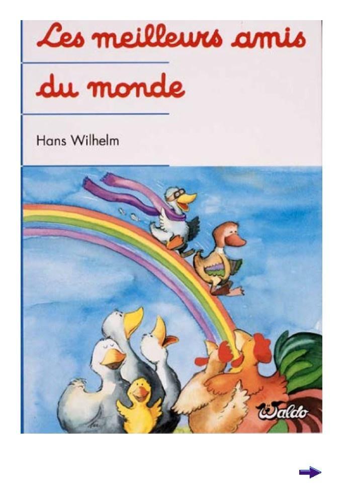 troc de troc " les meilleurs amis du monde " hans wilhelm image 0