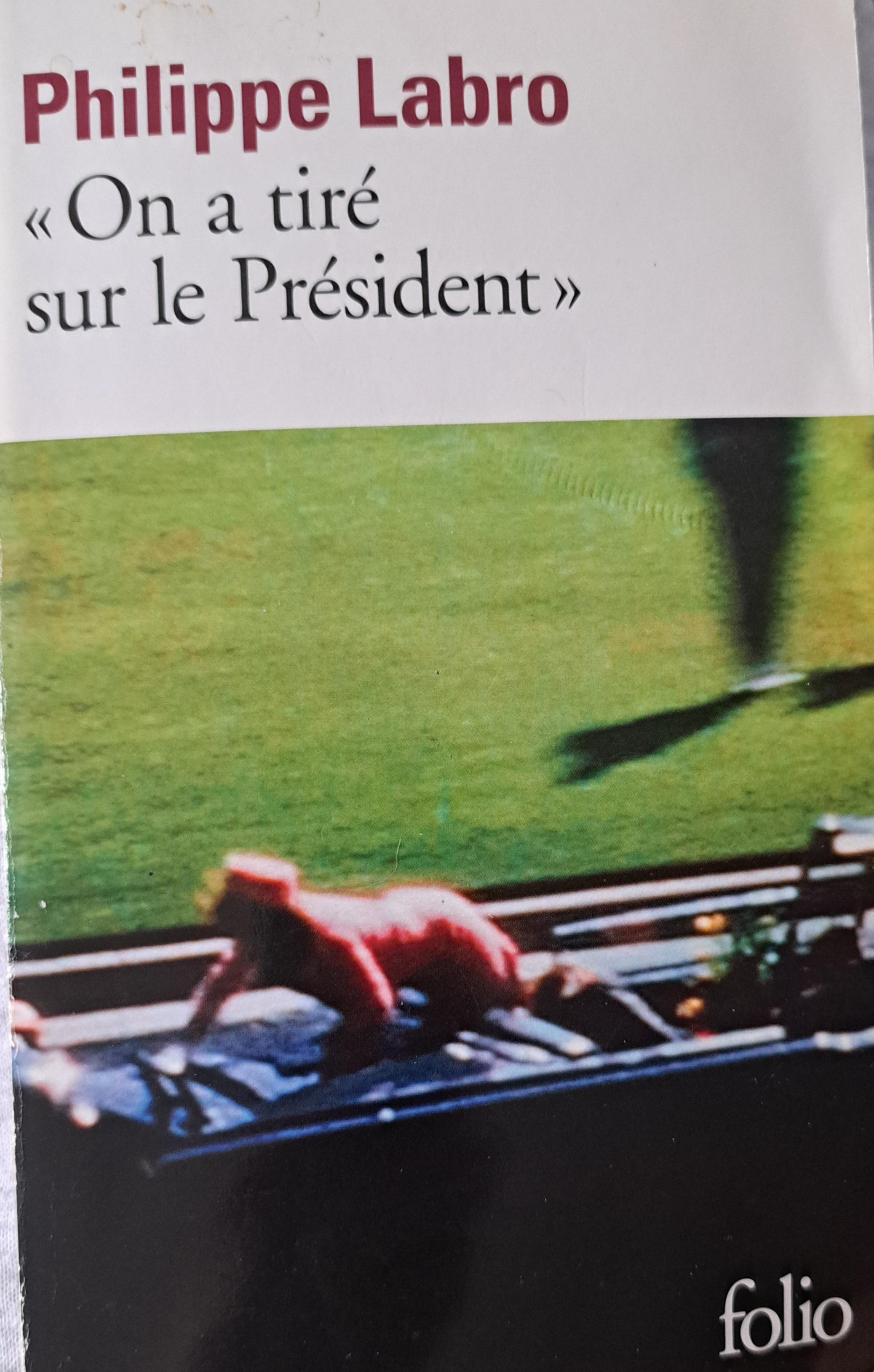 troc de troc on a tiré sur le président de philippe labro image 0