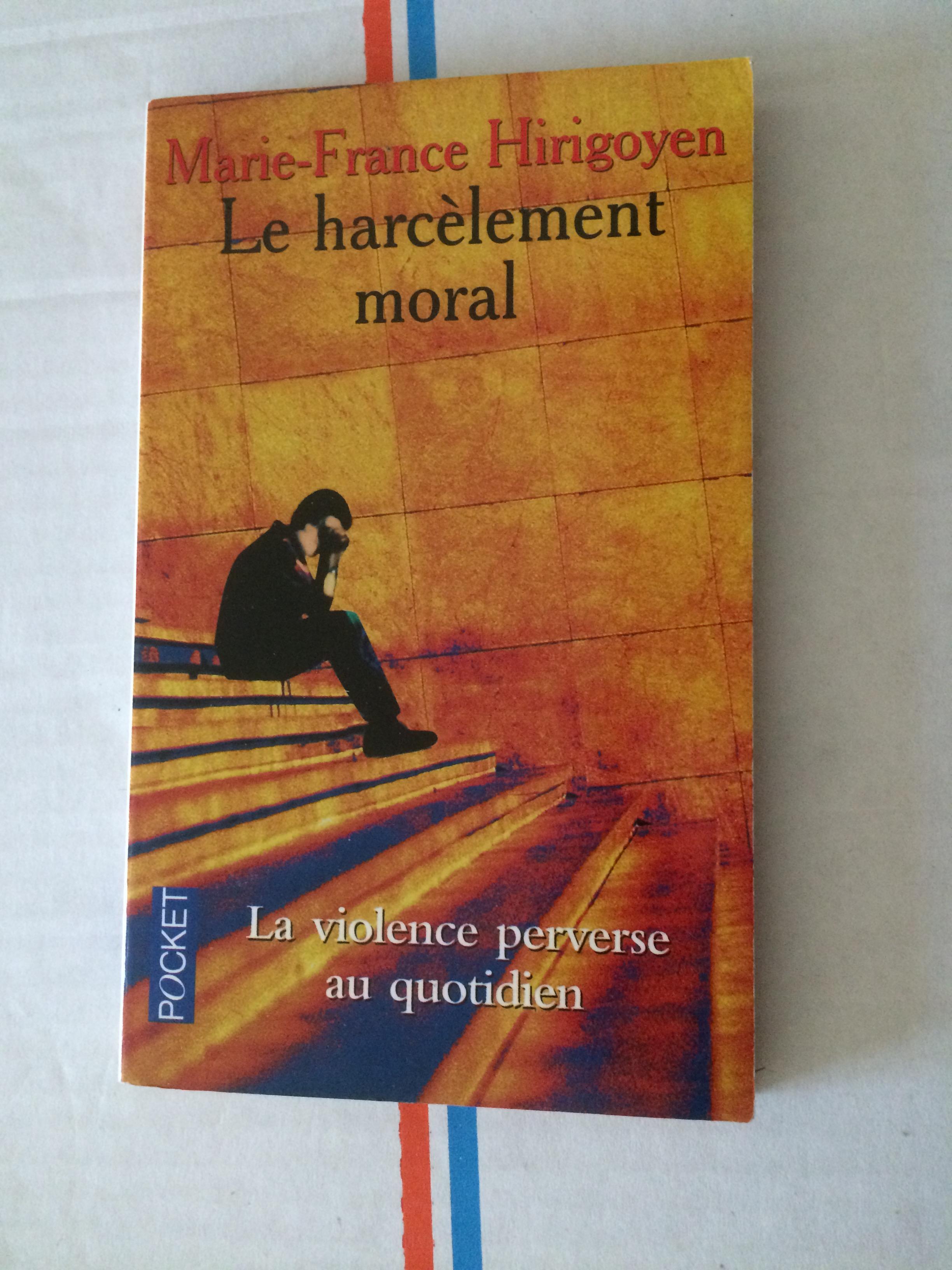 troc de troc le harcèlement moral de marie-france hirigoyen image 0