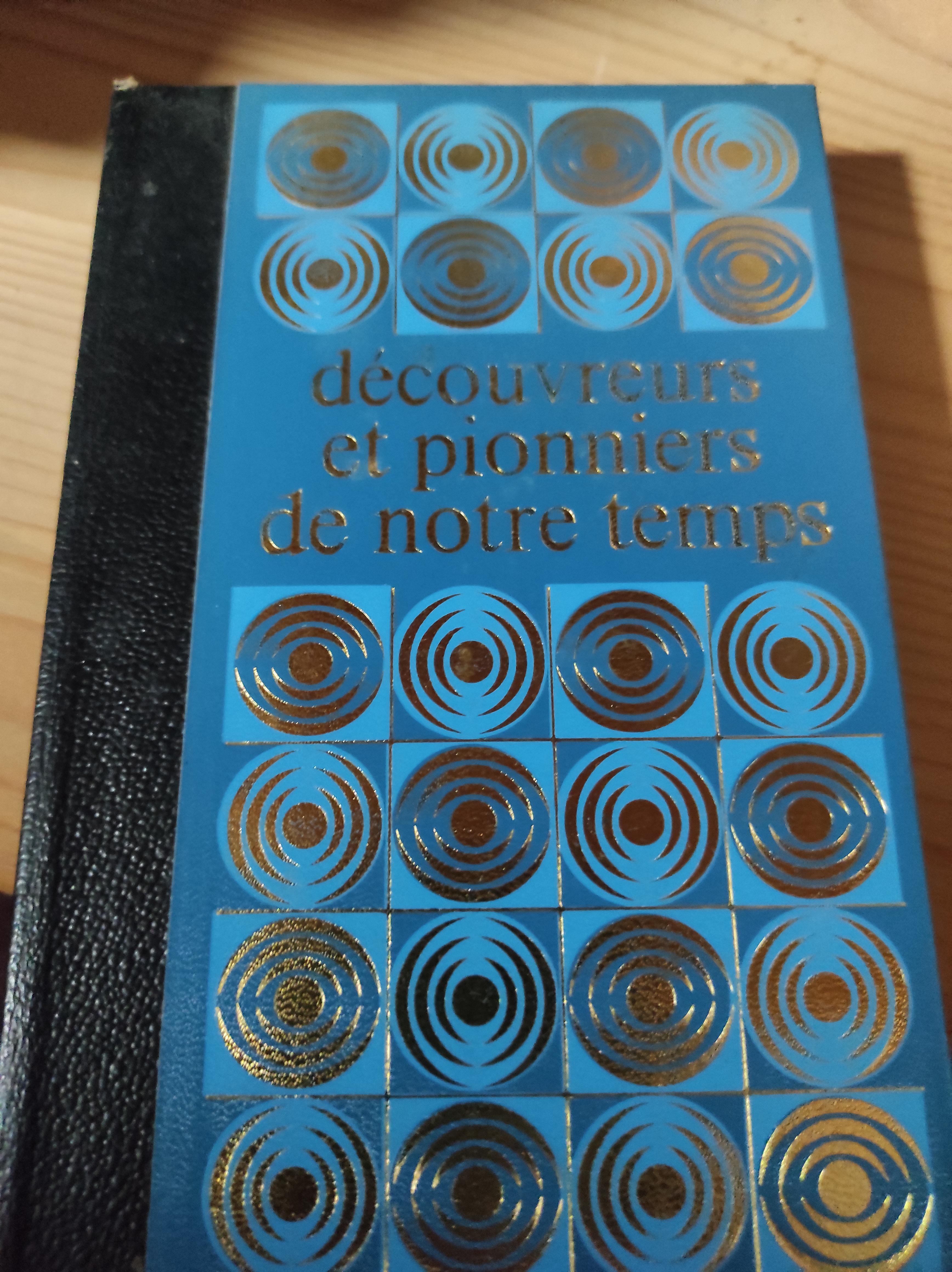 troc de troc 3 livres découvreurs et pionniers de notre temps image 0