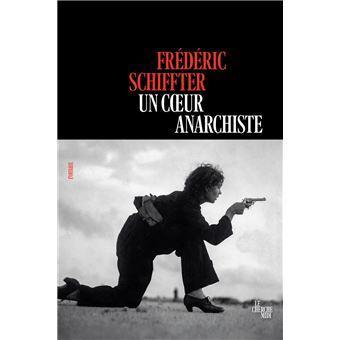 troc de troc recherche le roman " un coeur anarchiste " de frédéric schiffter image 0