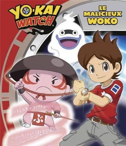troc de troc attribué livre - yo-kai watch : le malicieux woko image 0