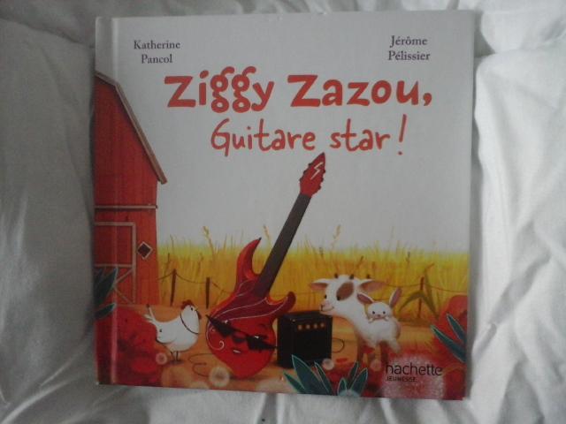 troc de troc ziggy zazou, guitare star! de katherine pancol & jérôme pelissier image 0