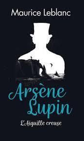 troc de troc livre - arsène lupin, l’aiguille creuse  - maurice leblanc image 0