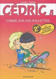 troc de troc bd - cédric tome 8 - comme sur des roulettes image 0