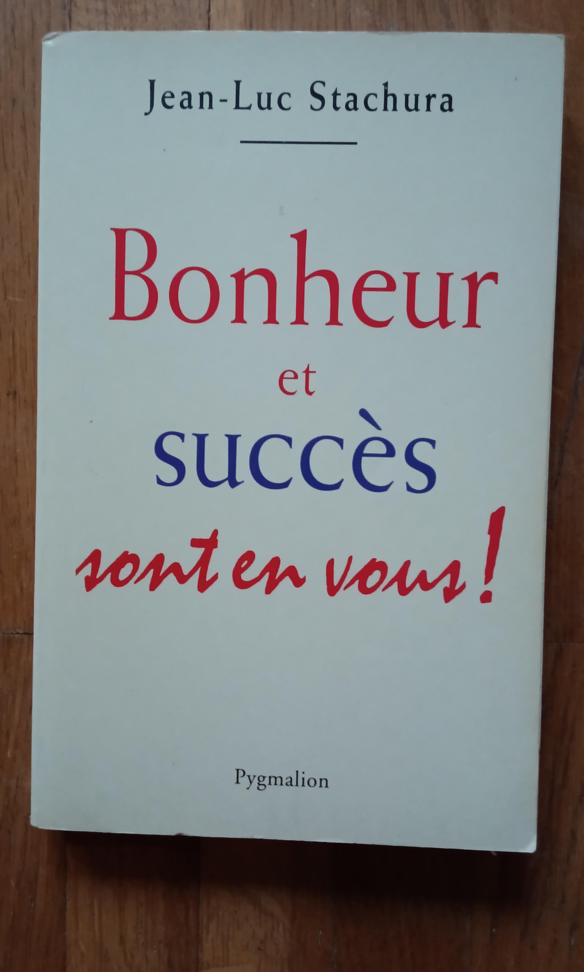 troc de troc bonheur et succès sont en vous ! jean-luc stachura image 0