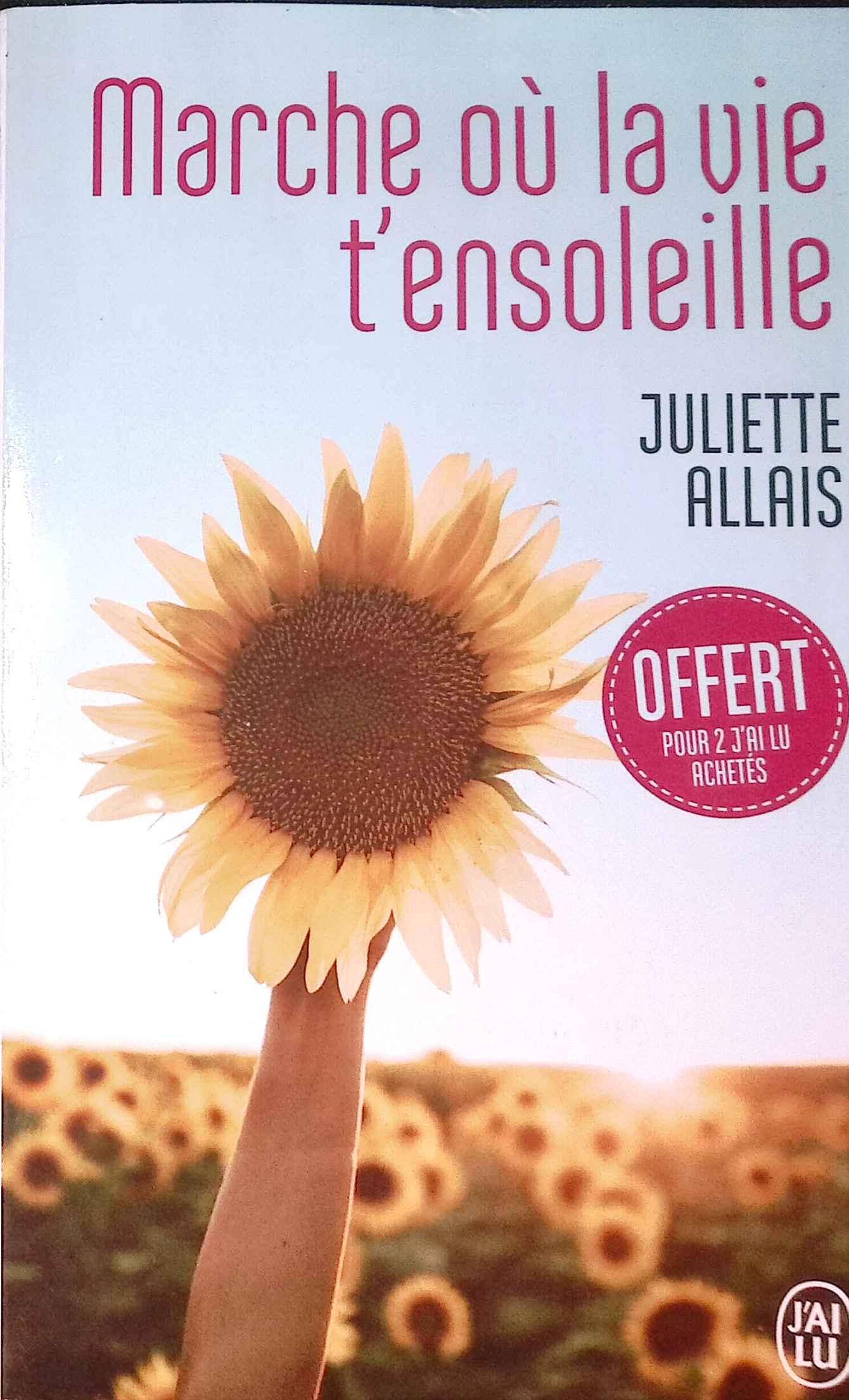 troc de troc livre - marche où la la vie t'ensoleille-  juliette allais image 0
