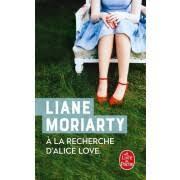 troc de troc attribué livre - a la recherche d'alice love - poche - liane moriarty image 0