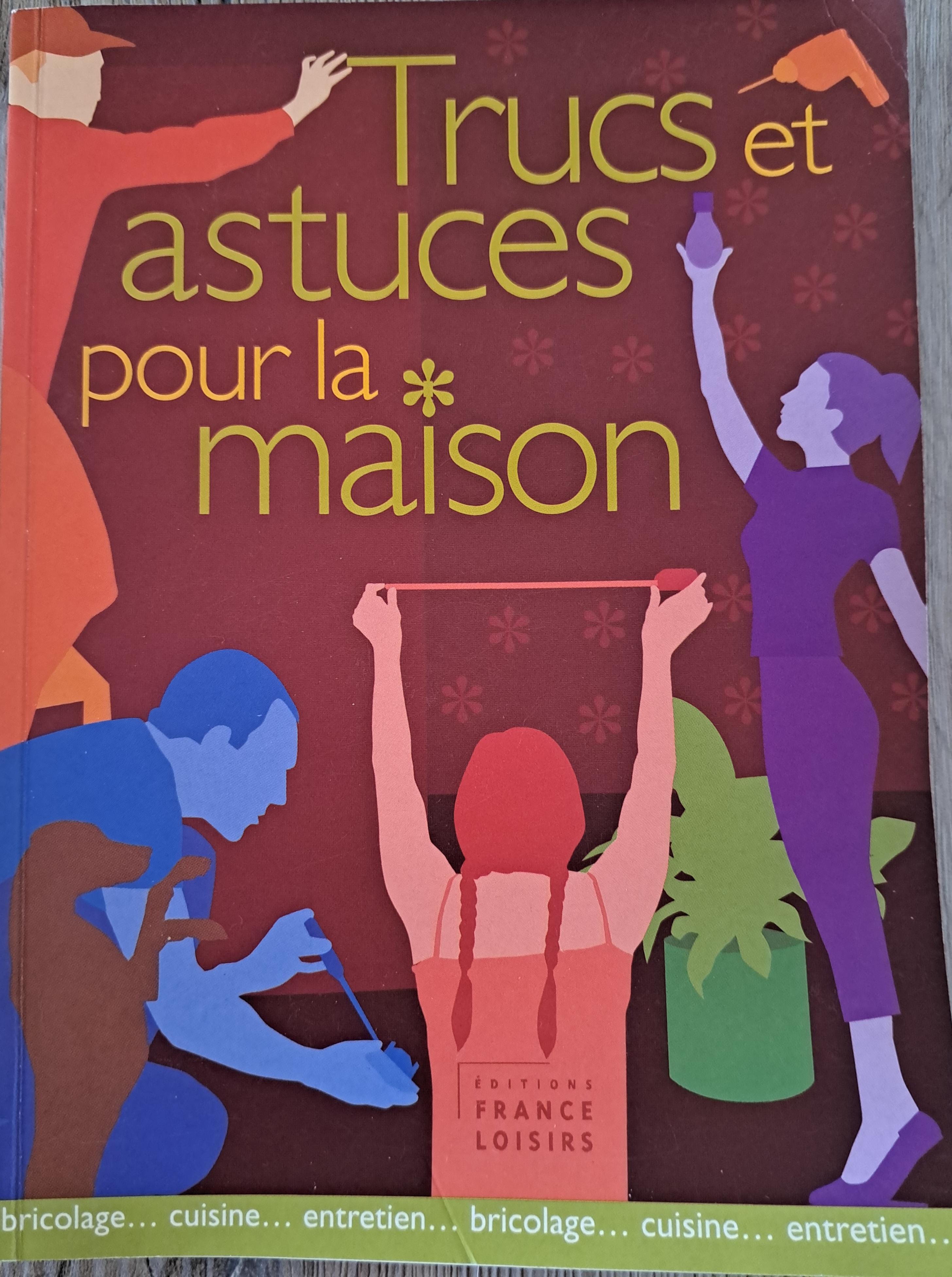 troc de troc trucs et astuces pour la maison image 0