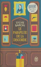 troc de troc livre - le parapluie de la discorde - poche - sylvie baron image 0