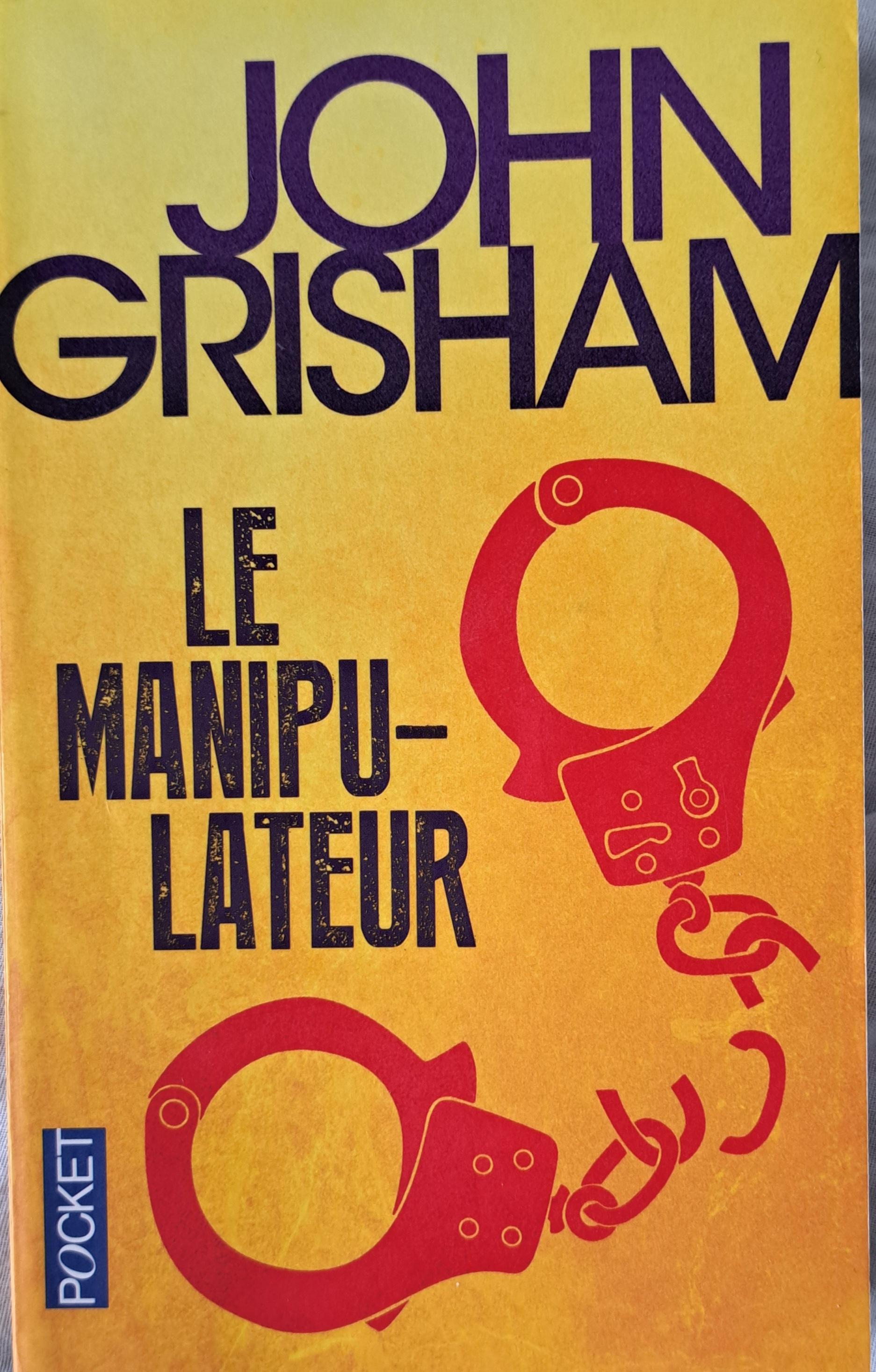 troc de troc le manipulateur de john grisham image 0