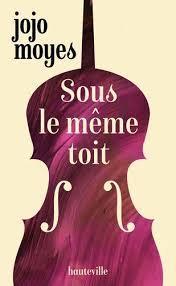 troc de troc attribué livre - sous le même toit - poche - jojo moyes image 0