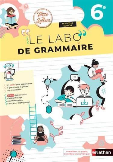 troc de troc terre des lettres - le labo de grammaire 6e - cahier - 2025 image 0