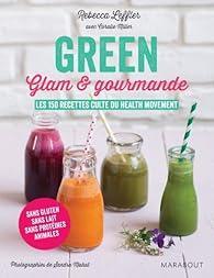 troc de troc recherche le livre " green, glam & gourmande " image 0